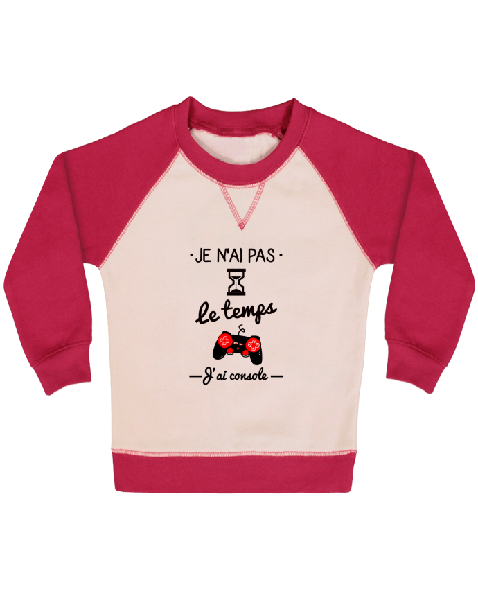 Sweat bébé manches contrastée Pas le temps, j'ai console, tee shirt geek,gamer par Benichan