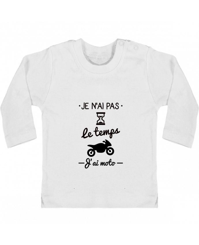 Baby T-shirt with press-studs long sleeve Pas le temps j'ai moto, motard manches longues du designer Benichan