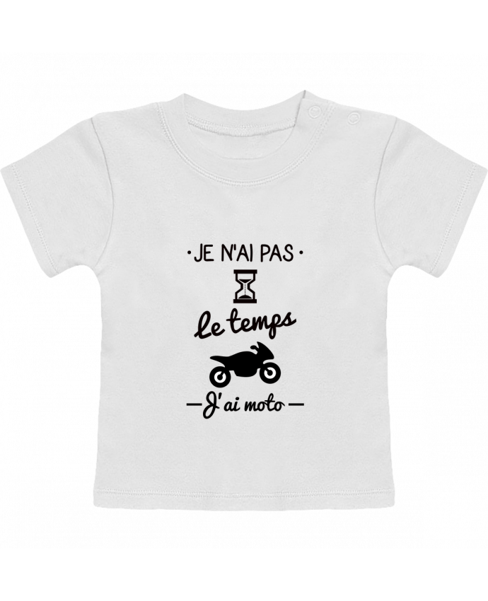 T-shirt bébé Pas le temps j'ai moto, motard manches courtes du designer Benichan