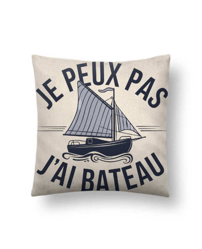 Coussin suédine je peux pas j'ai bateau par bwilfy
