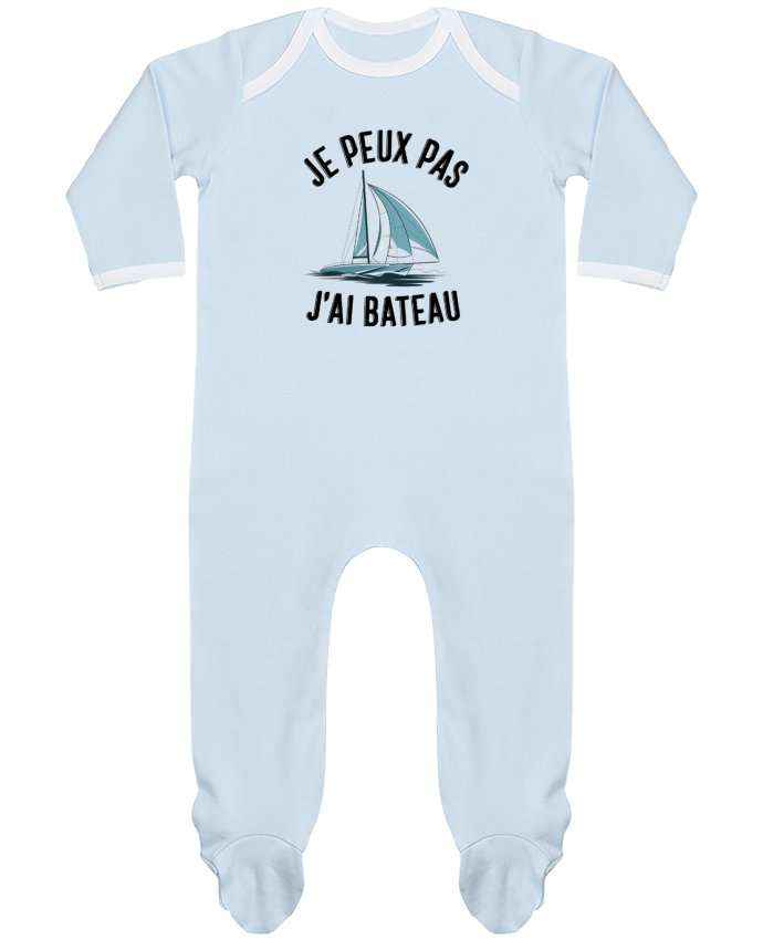 Body Pyjama Bébé je peux pas j'ai bateau par bwilfy