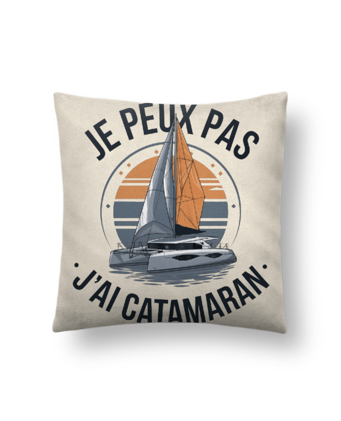 Coussin suédine je peux pas j'ai catamaran par bwilfy