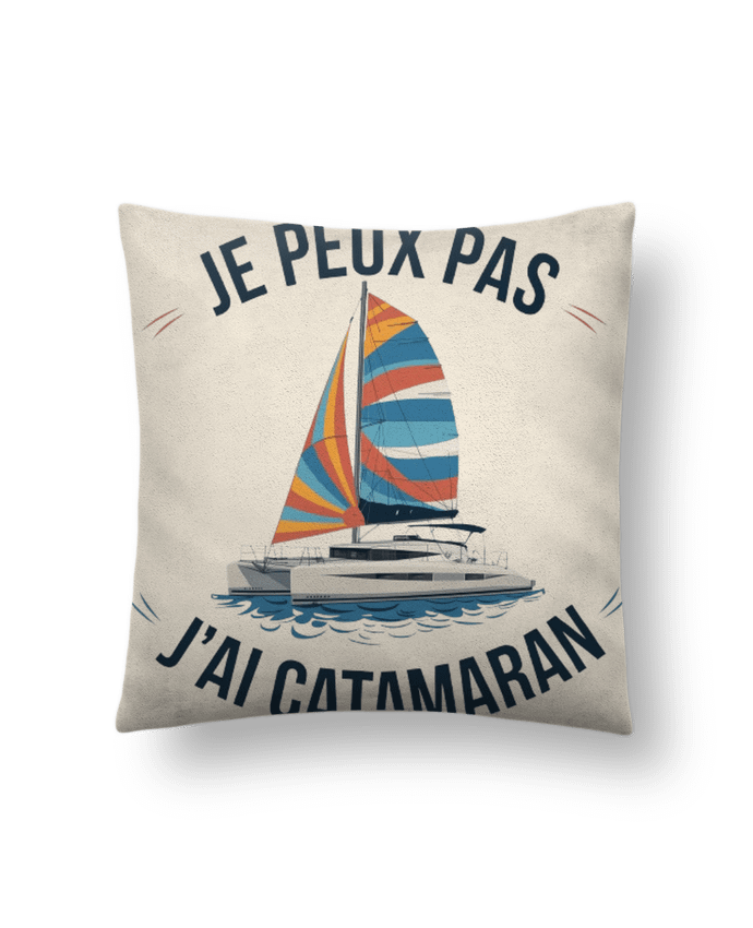 Coussin suédine je peux pas j'ai catamaran par bwilfy