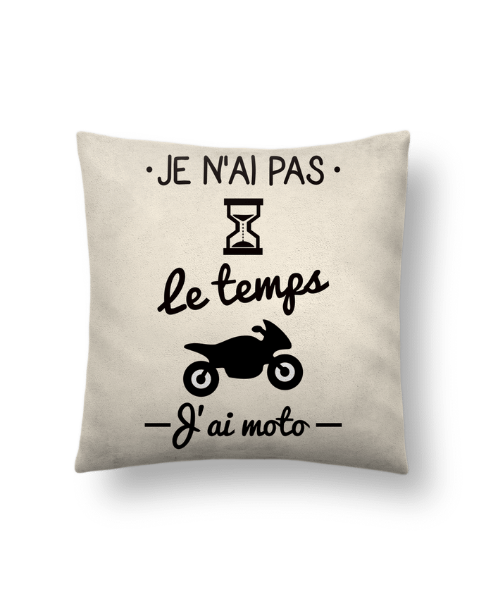 Coussin suédine Pas le temps j'ai moto, motard par Benichan