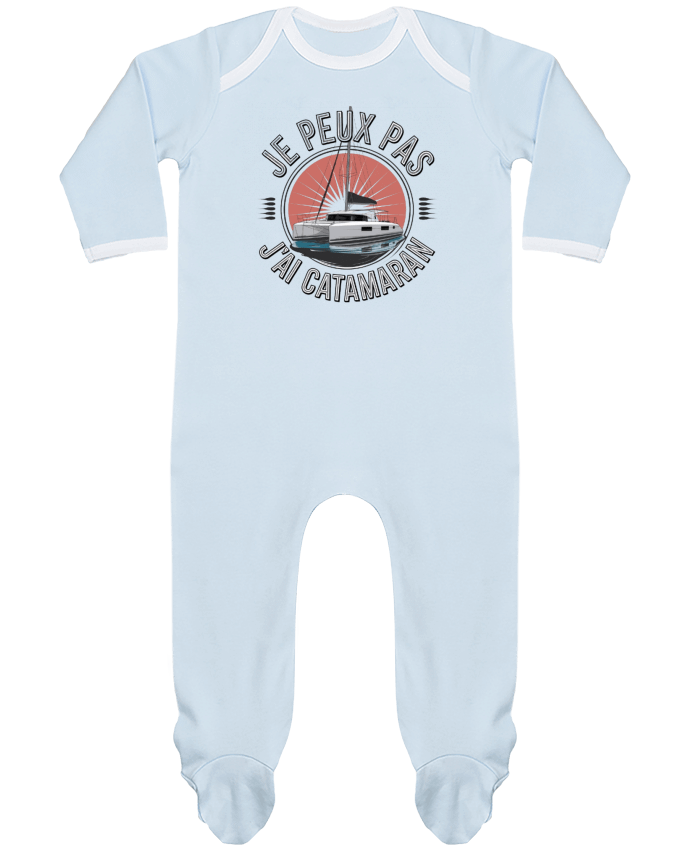 Body Pyjama Bébé je peux pas j'ai catamaran par bwilfy