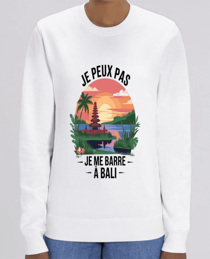 Sweat-shirt je peux pas je me barre a Bali Par bwilfy