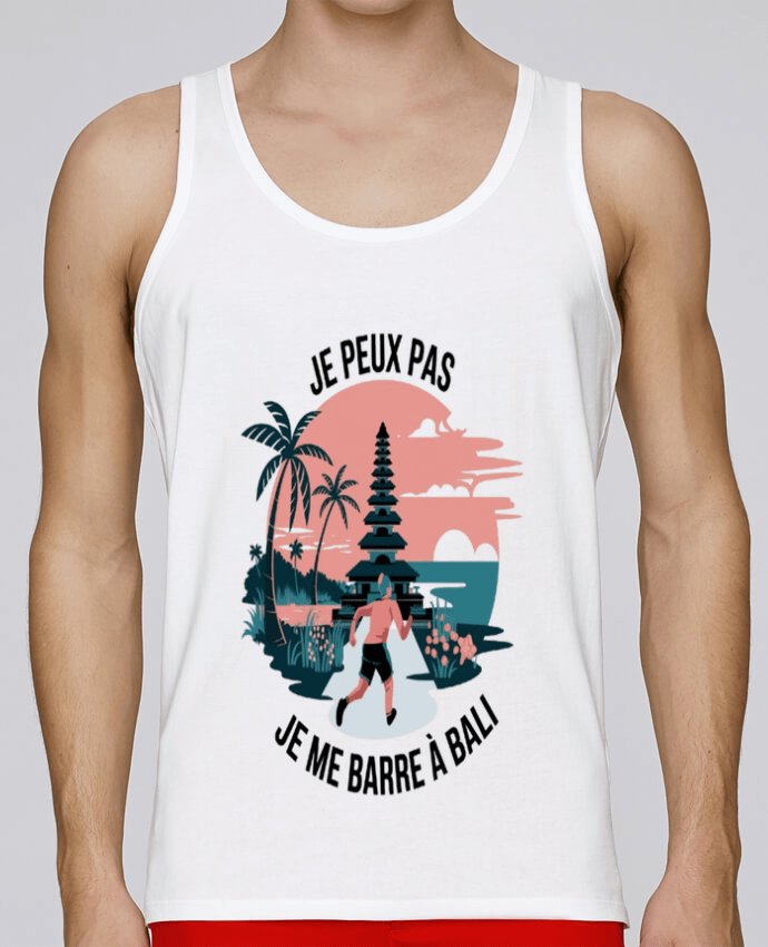 Débardeur homme je peux pas je me barre à Bali par bwilfy 100% coton bio