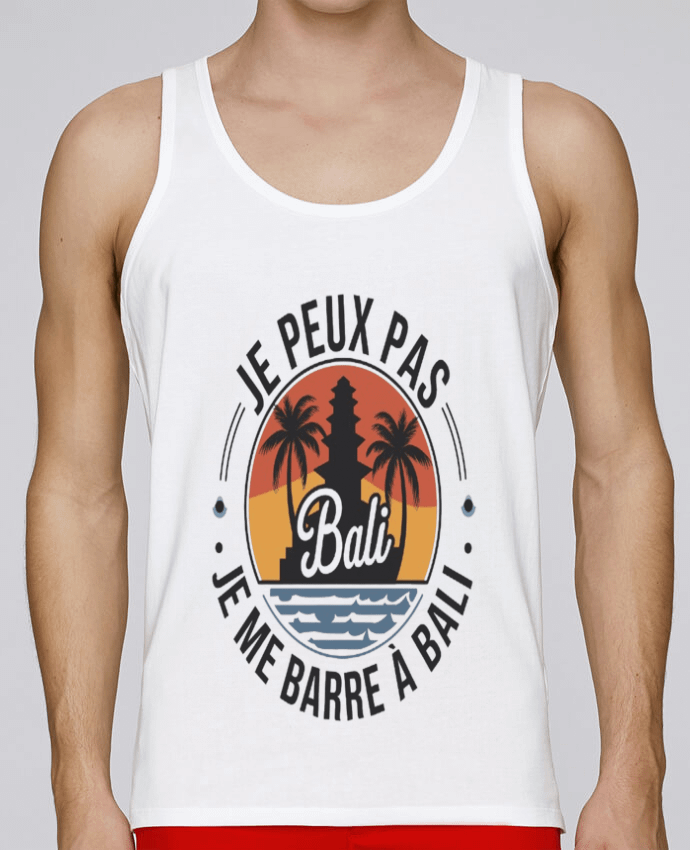 Débardeur homme je peux pas je me barre a Bali par bwilfy 100% coton bio