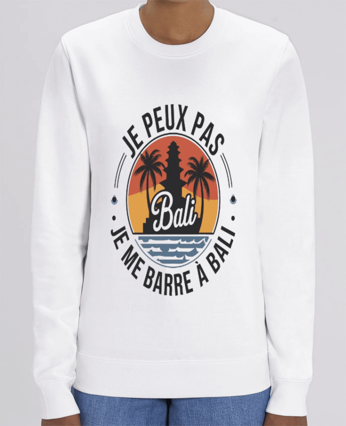Sweat-shirt je peux pas je me barre a Bali Par bwilfy