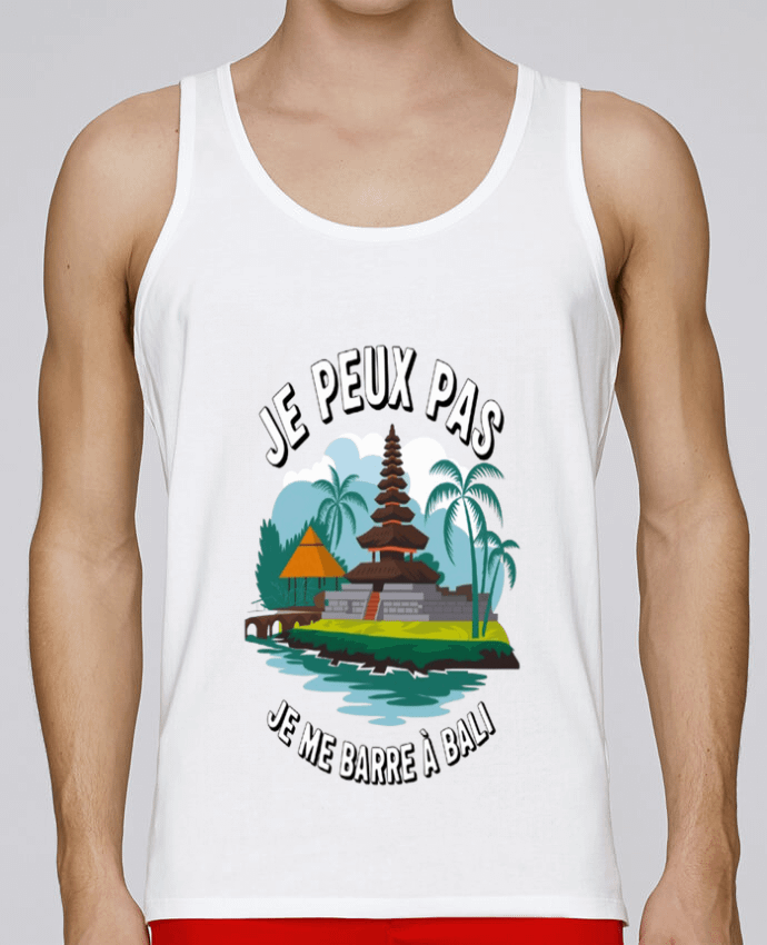 Débardeur homme je peux pas je me barre a Bali par bwilfy 100% coton bio