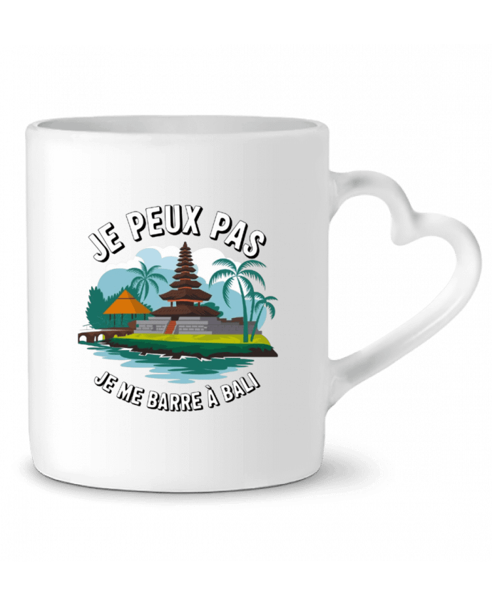 Mug coeur je peux pas je me barre a Bali par bwilfy
