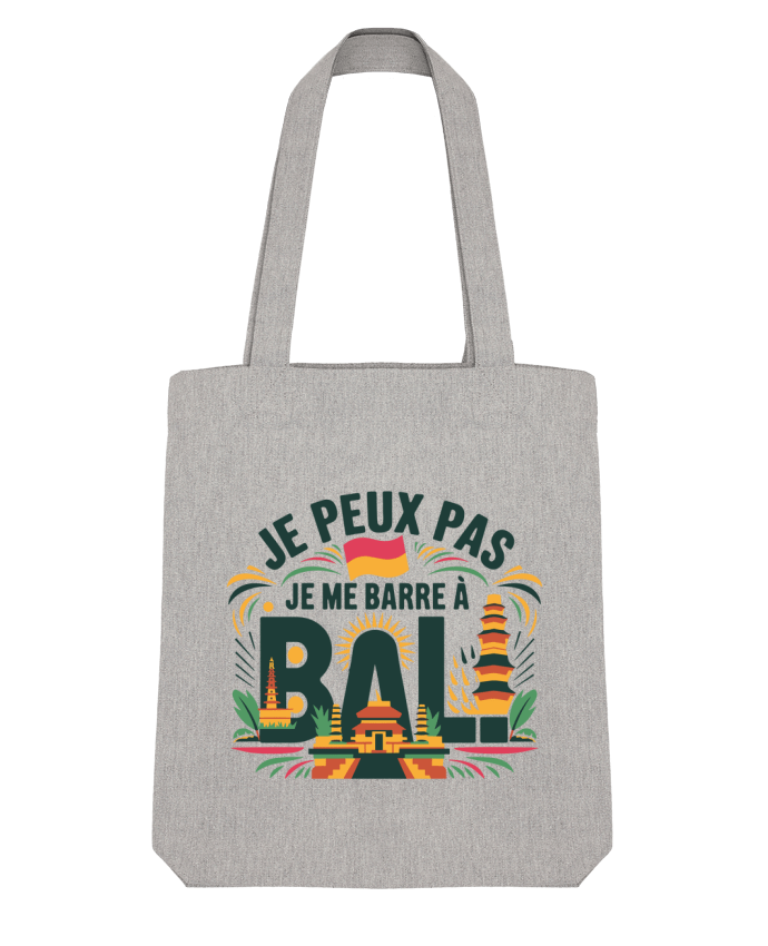Tote Bag Stanley Stella je peux pas je me barre à Bali par bwilfy 