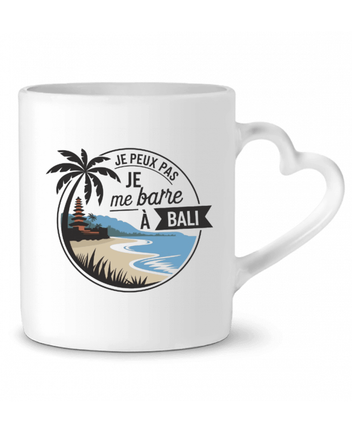 Mug coeur je peux pas je me barre à Bali par bwilfy