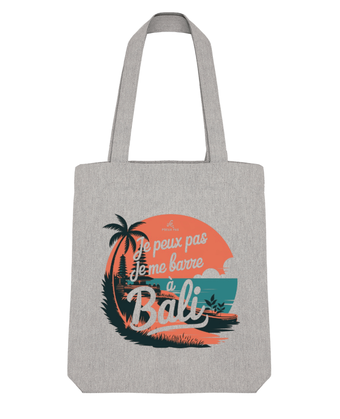 Tote Bag Stanley Stella je peux pas je me barre à Bali par bwilfy 