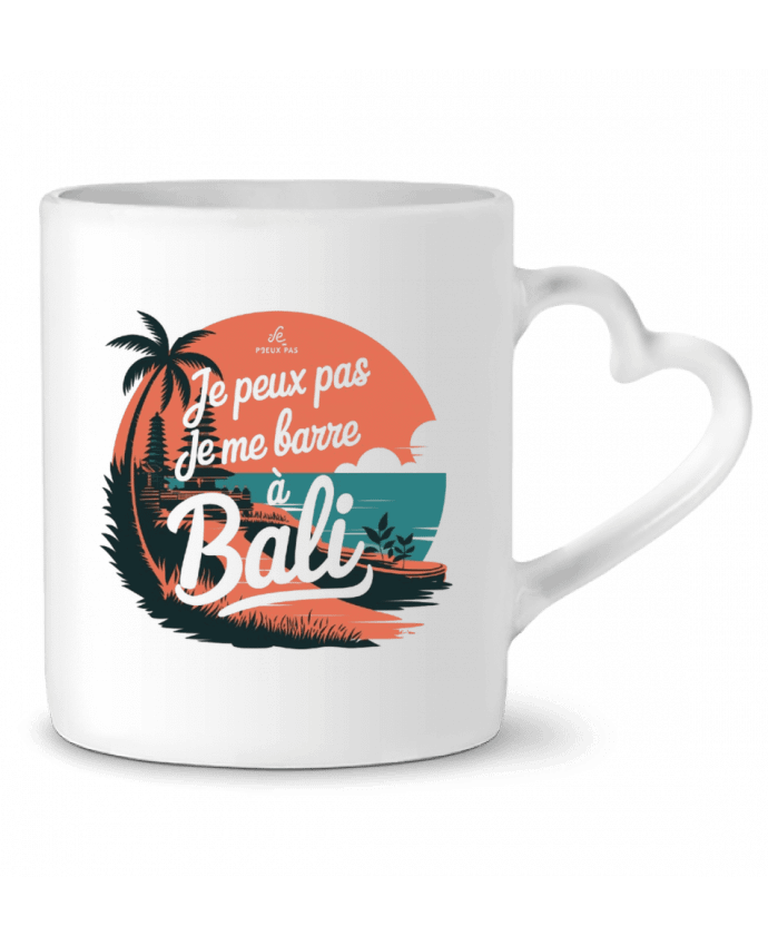 Mug coeur je peux pas je me barre à Bali par bwilfy