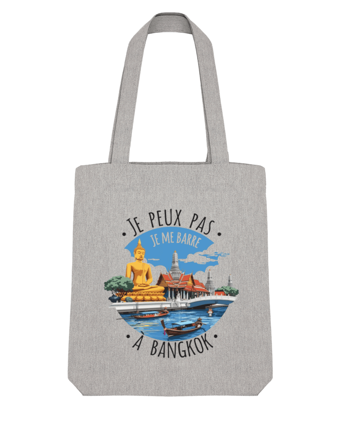 Tote Bag Stanley Stella je peux pas je me barre à Bangkok par bwilfy 