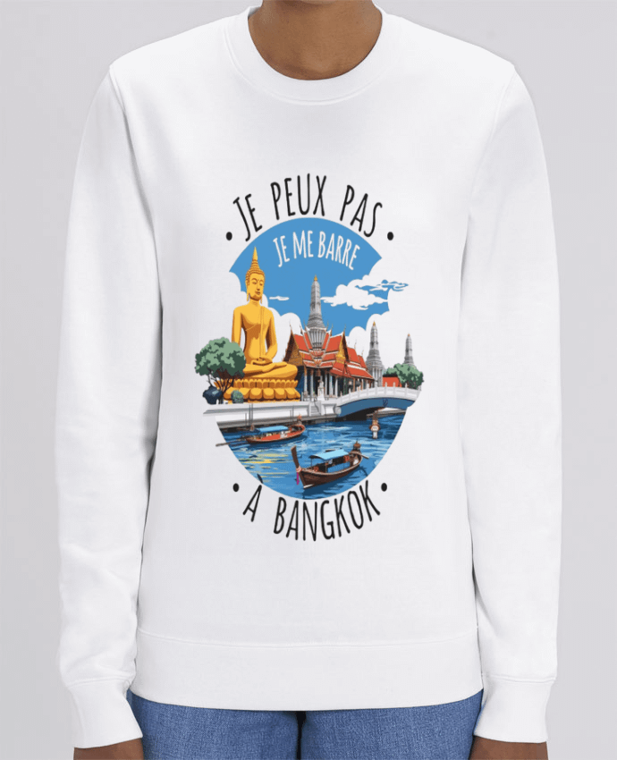 Sweat-shirt je peux pas je me barre à Bangkok Par bwilfy