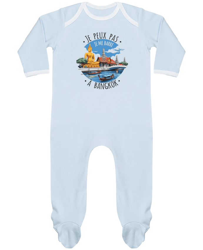 Body Pyjama Bébé je peux pas je me barre à Bangkok par bwilfy
