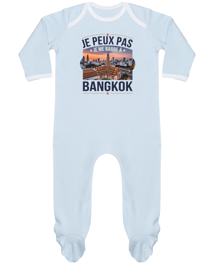 Body Pyjama Bébé je peux pas je me barre à Bangkok par bwilfy