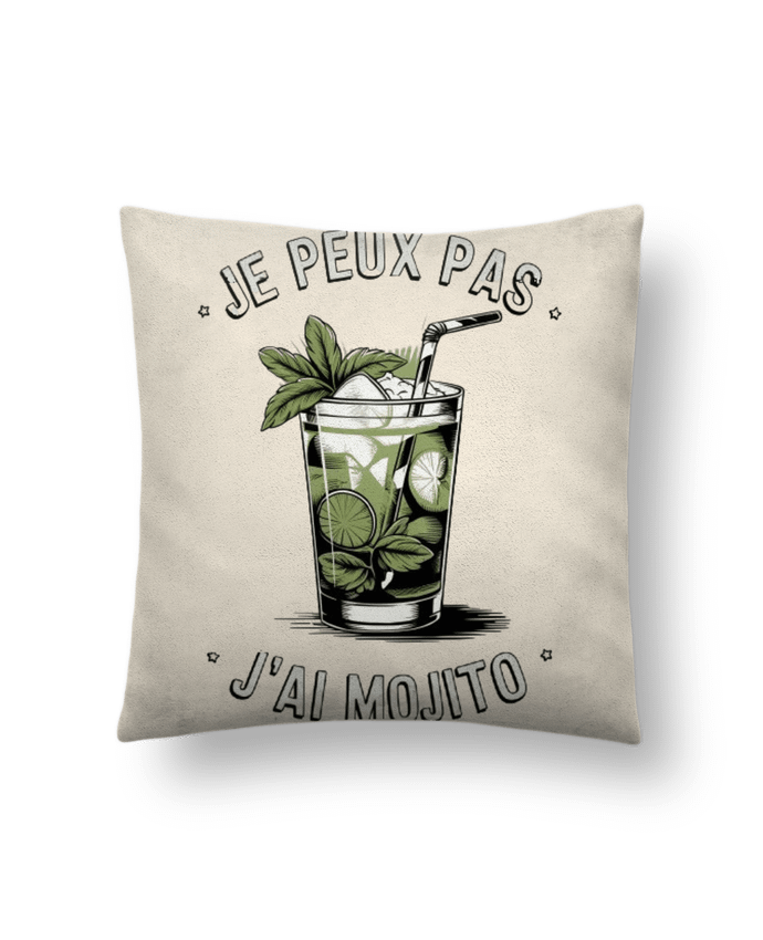 Coussin suédine je peux pas j'ai mojito par bwilfy