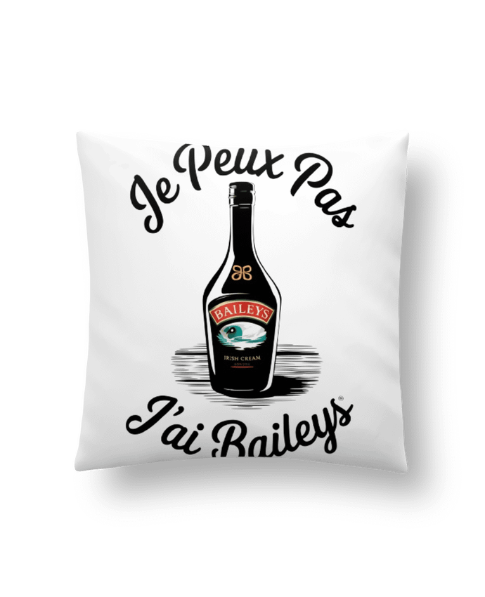 Coussin je peux pas j'ai baileys par bwilfy