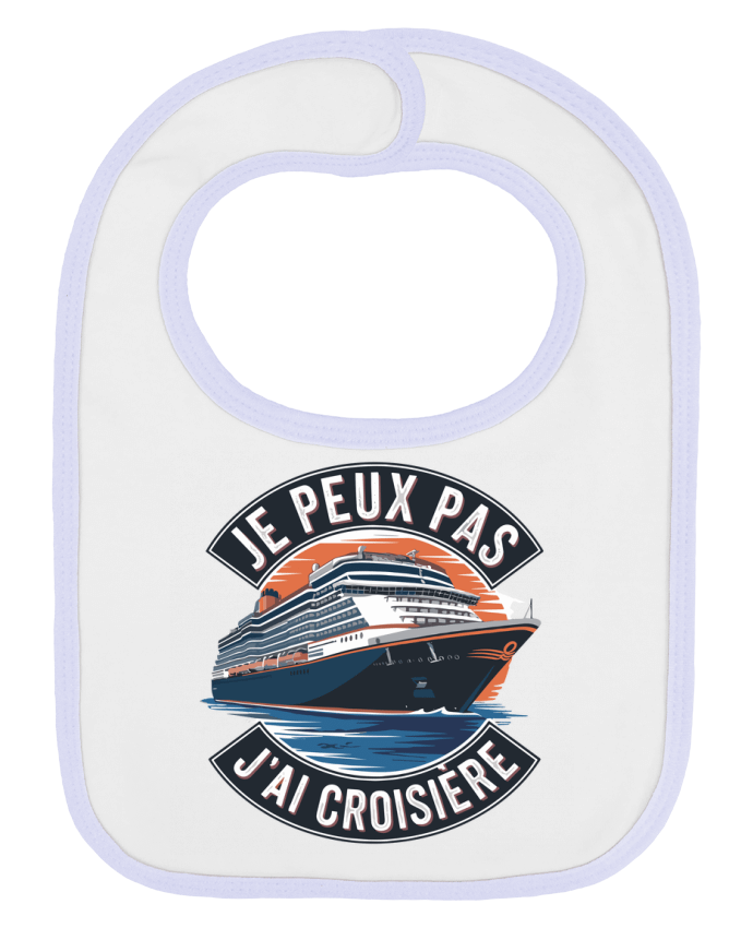 Bavoir bébé uni je peux pas j'ai croisière par bwilfy