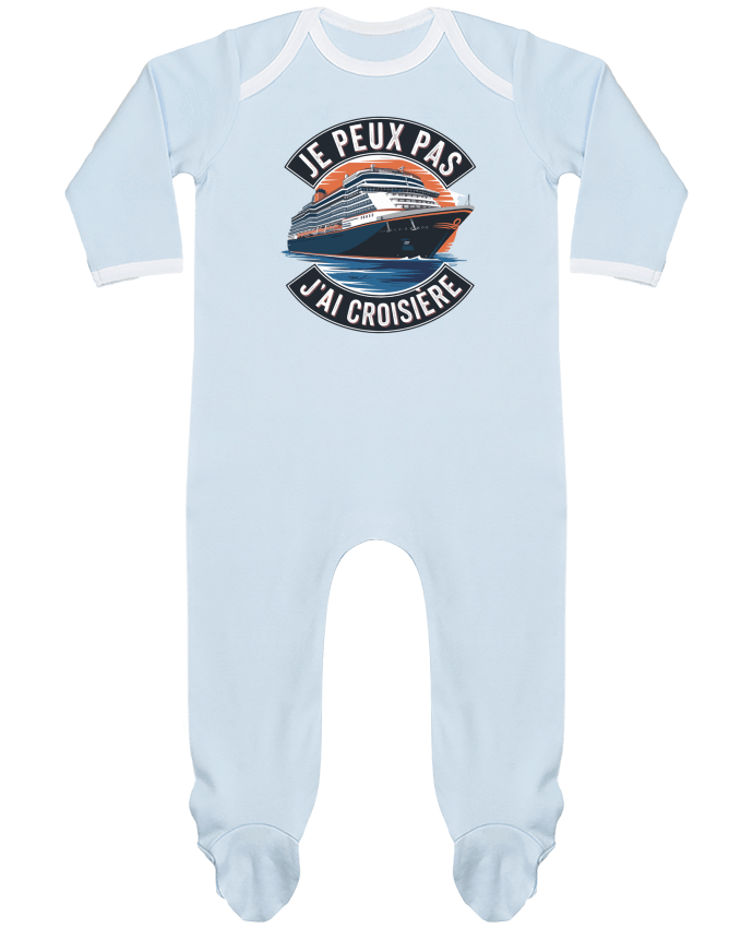 Body Pyjama Bébé je peux pas j'ai croisière par bwilfy