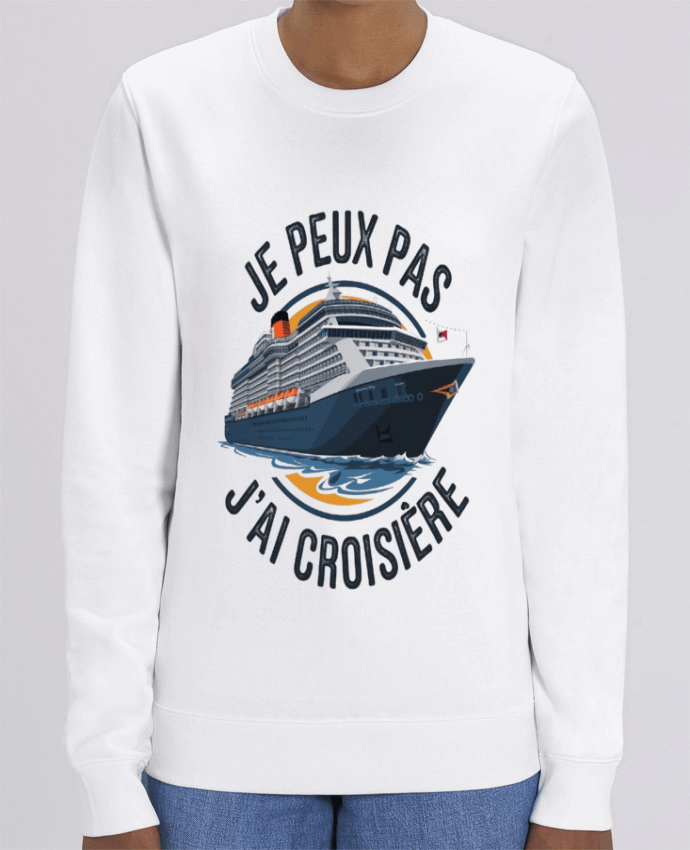 Sweat-shirt je peux pas j'ai croisière Par bwilfy
