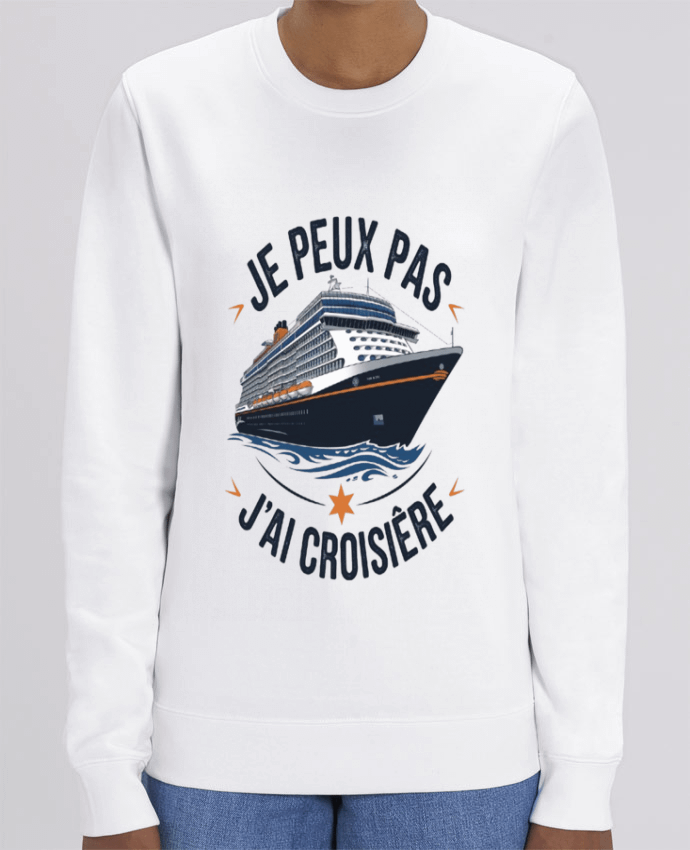 Sweat-shirt je peux pas j'ai croisière Par bwilfy
