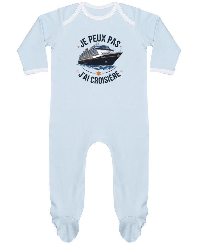 Body Pyjama Bébé je peux pas j'ai croisière par bwilfy