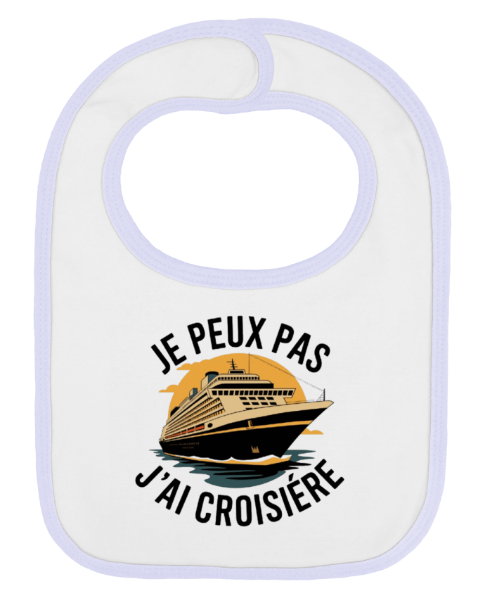 Bavoir bébé uni je peux pas j'ai croisière par bwilfy