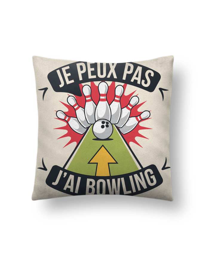 Coussin suédine je peux pas j'ai bowling par bwilfy