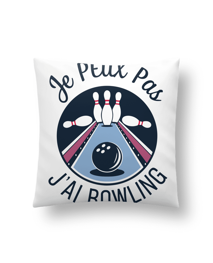 Coussin je peux pas j'ai bowling par bwilfy