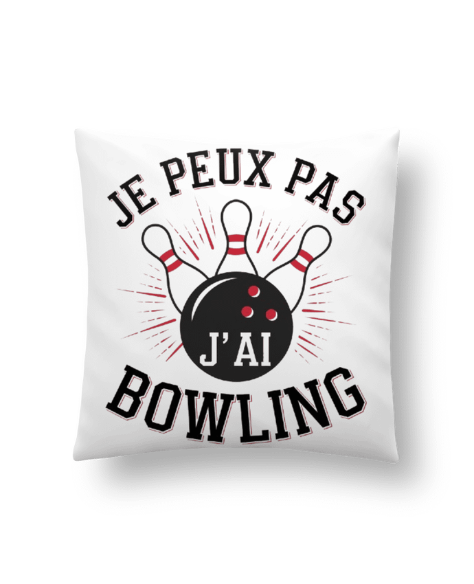 Coussin je peux pas j'ai bowling par bwilfy
