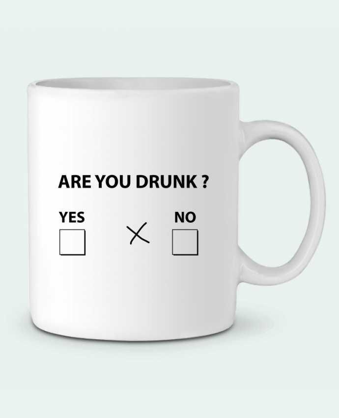 Ceramic Mug Are you drunk by justsayin