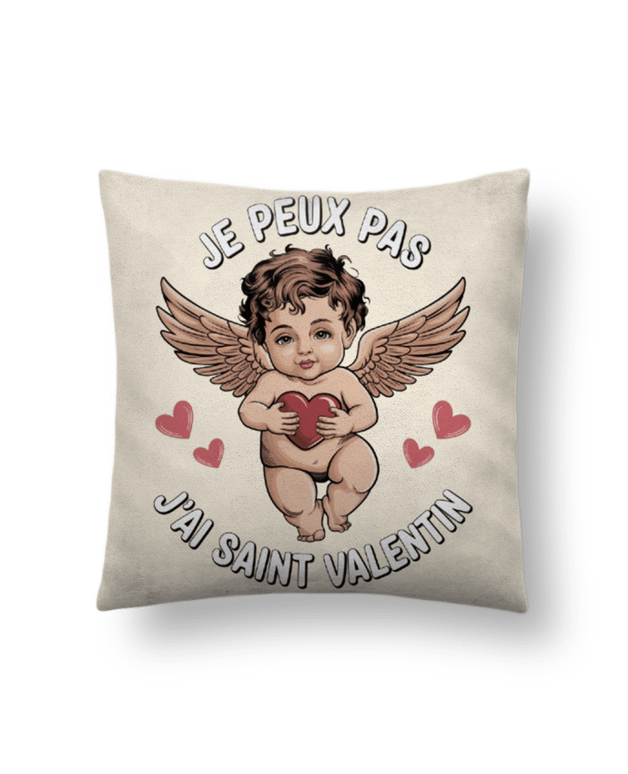 Coussin suédine je peux pas j'ai saint Valentin par bwilfy