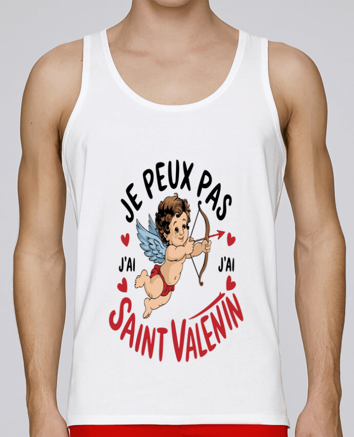 Débardeur homme je peux pas j'ai saint Valentin par bwilfy 100% coton bio