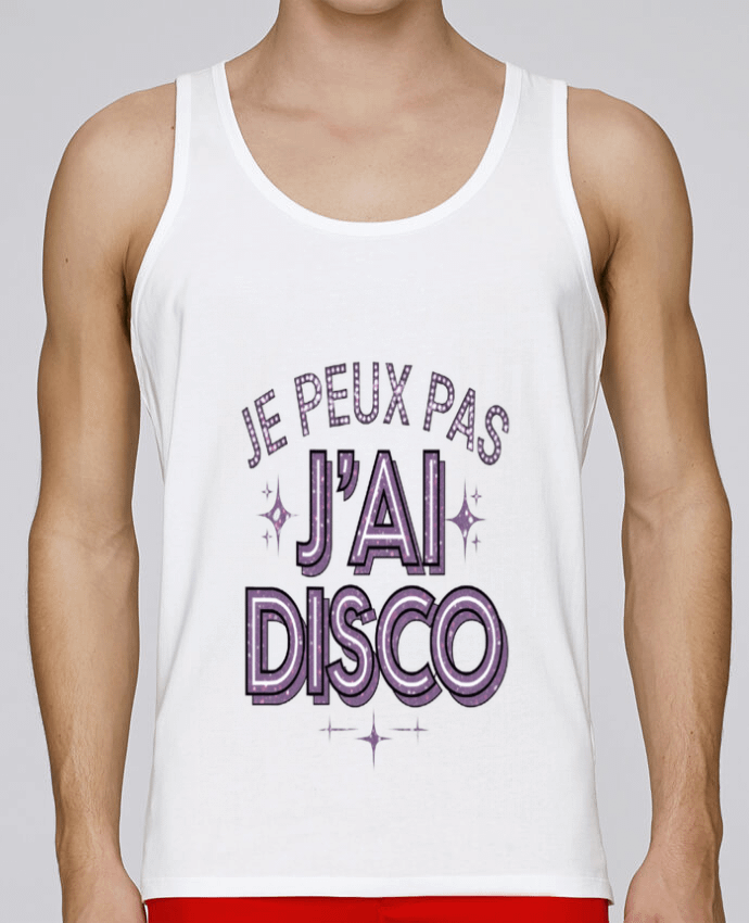 Débardeur homme je peux pas j'ai disco par bwilfy 100% coton bio
