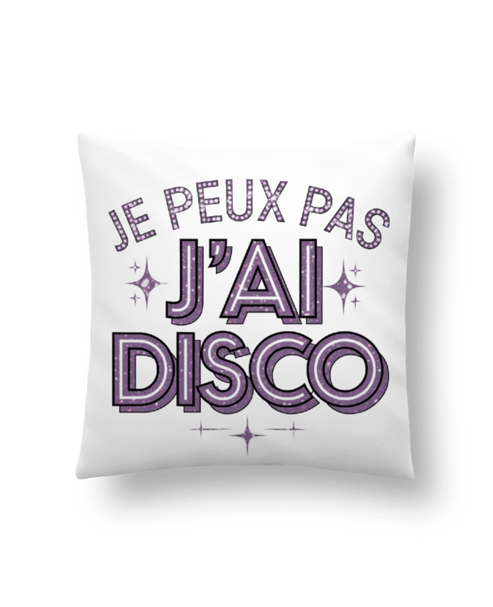 Coussin je peux pas j'ai disco par bwilfy
