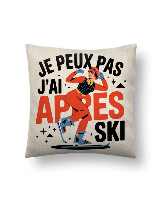 Coussin suédine je peux pas j'ai après ski par bwilfy