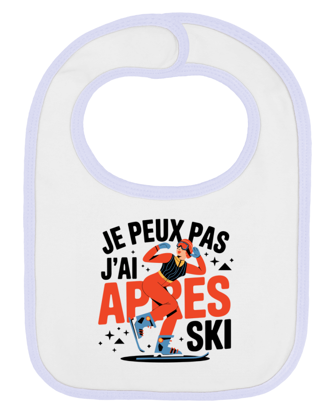 Bavoir bébé uni je peux pas j'ai après ski par bwilfy