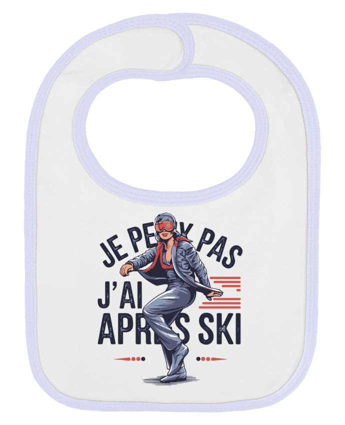 Bavoir bébé uni je peux pas j'ai après ski par bwilfy
