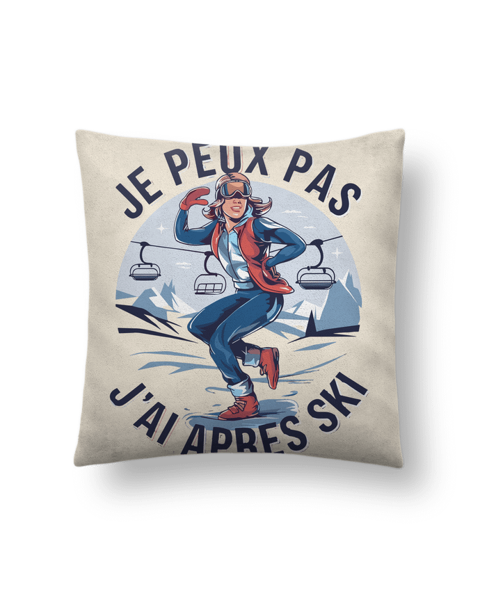 Coussin suédine je peux pas j'ai après ski par bwilfy
