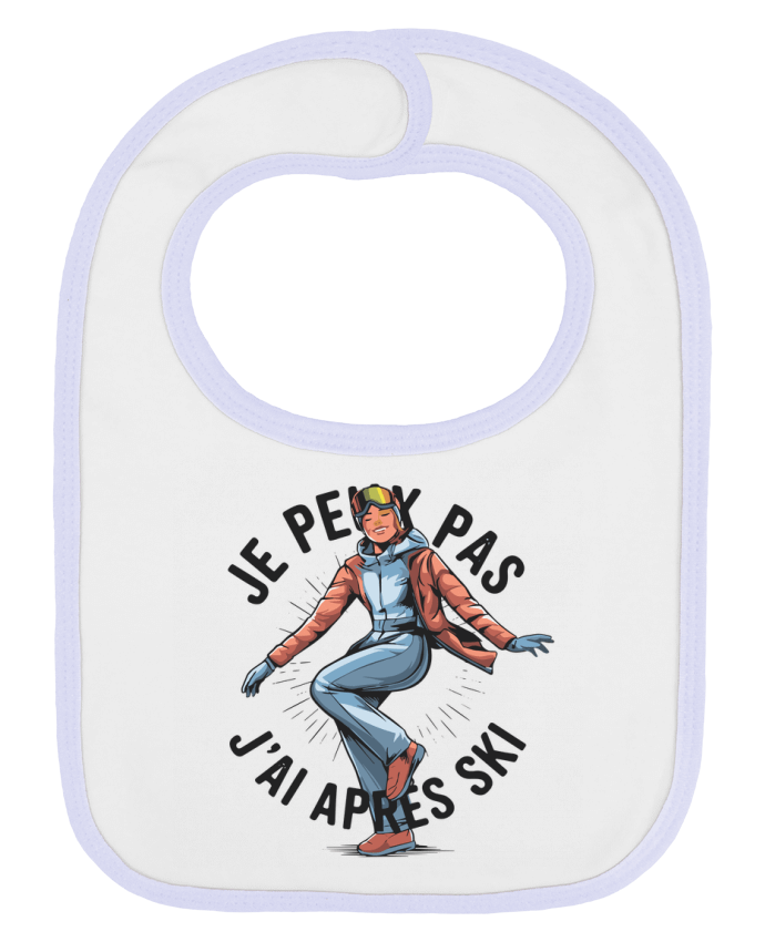 Bavoir bébé uni je peux pas j'ai après ski par bwilfy
