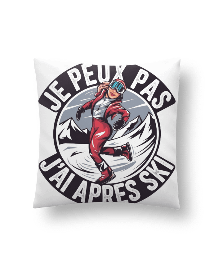 Coussin je peux pas j'ai après ski par bwilfy