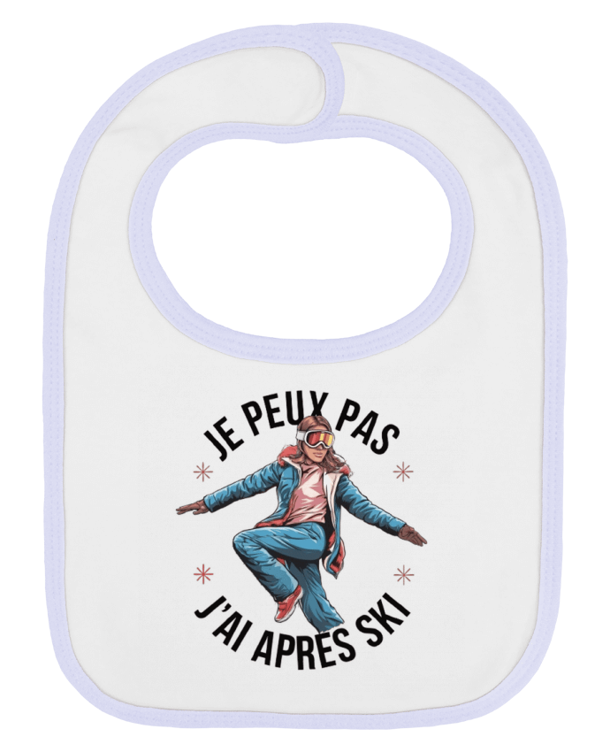 Bavoir bébé uni je peux pas j'ai après ski par bwilfy