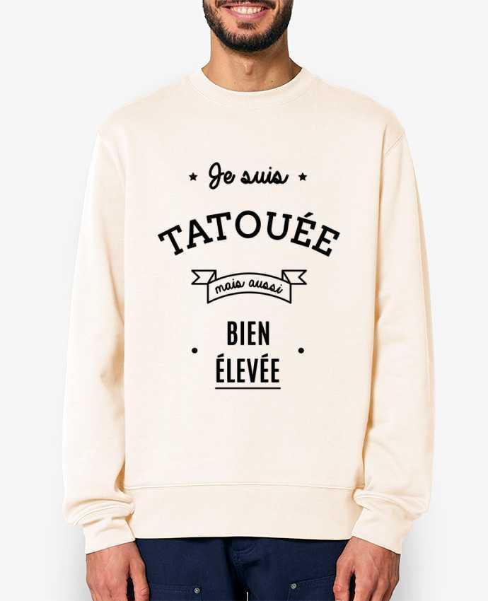 Sweat-shirt Je suis tatouée mais aussi bien élevée Par La boutique de Laura