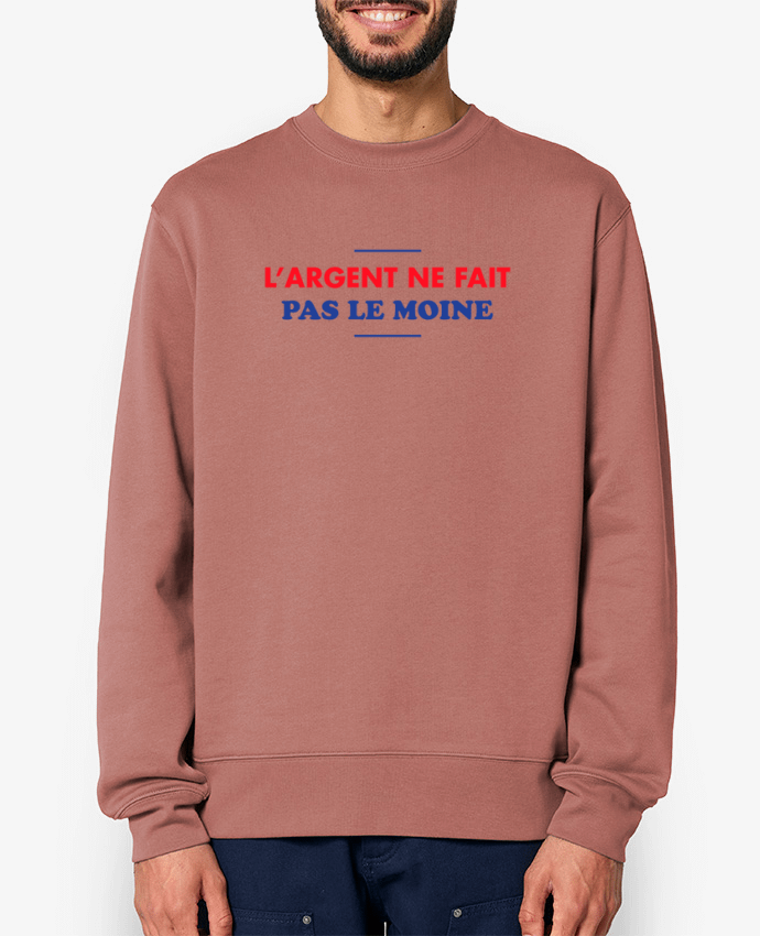 Sweat-shirt L'argent ne fait pas le moine Par tunetoo