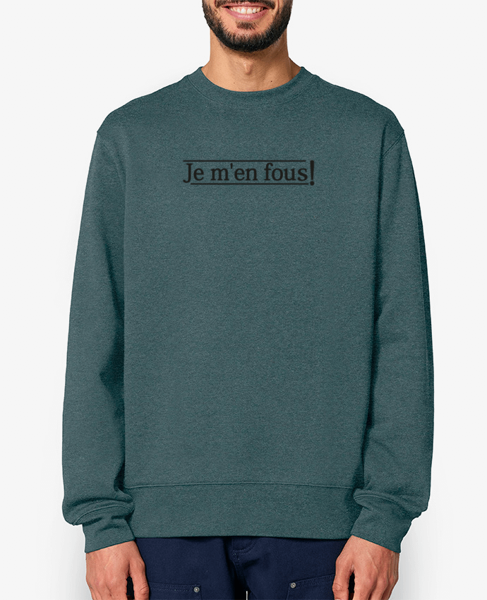 Sweat-shirt Je m'en fous ! Par tunetoo