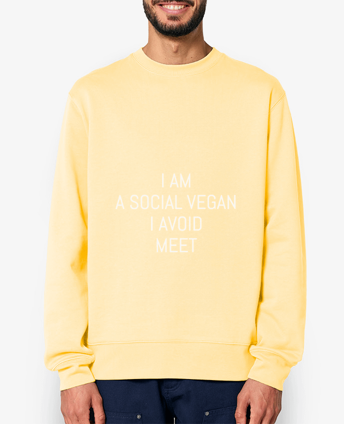 Sweat-shirt I am a social vegan I avoid meet Par Bichette